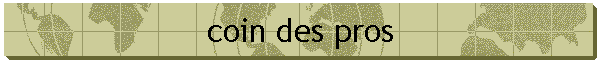coin des pros